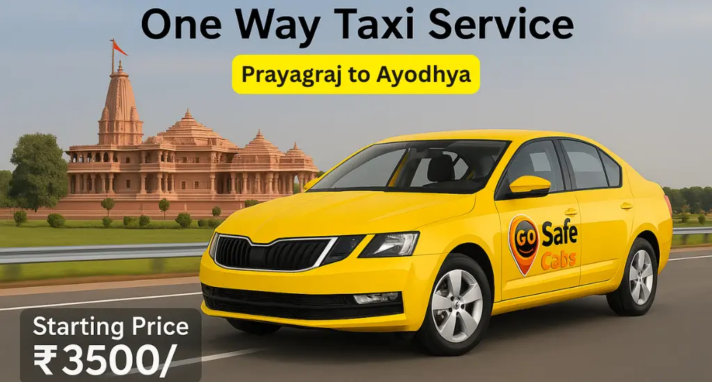 One Way Taxi from Prayagraj to Ayodhya Ram Mandir